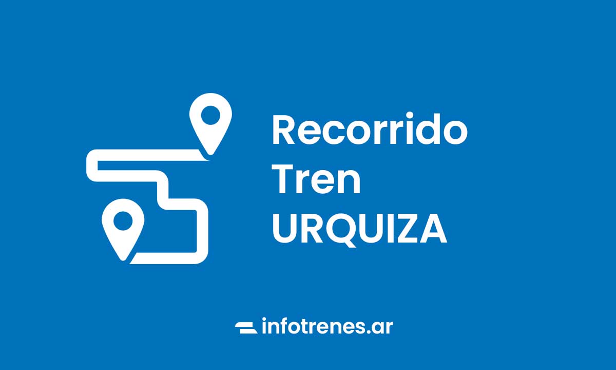 recorrido del urquiza tren